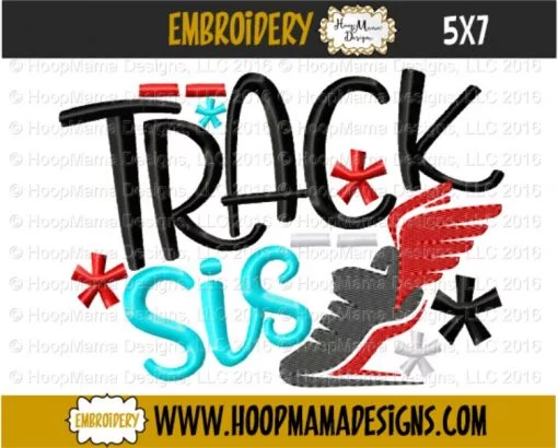 Track Sis - Embroidery and Cutting Options - Image 2