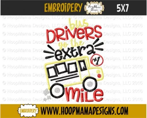 Bus Drivers Go The Extra Mile - Embroidery and Cutting Options - Image 2
