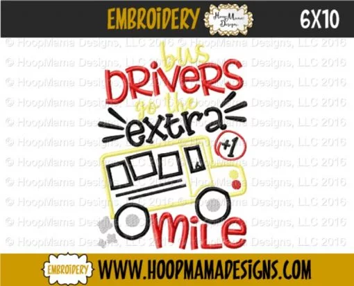 Bus Drivers Go The Extra Mile - Embroidery and Cutting Options - Image 4