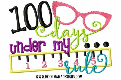 100 Days Under My Rule- Embroidery and Cutting Options - Image 4