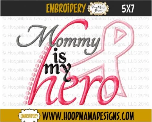 Mommy Is My Hero - Embroidery and Cutting Options - Image 2