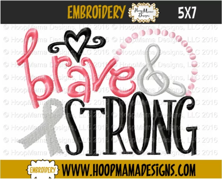 Brave & Strong - Embroidery and Cutting Options - Image 2