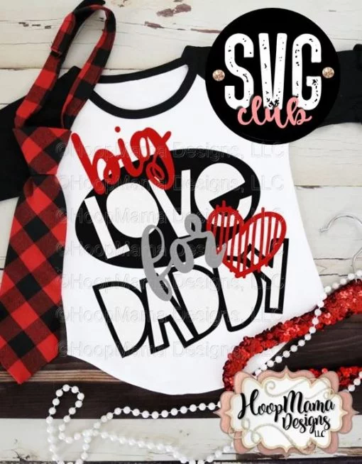 Big Love For Daddy - CUTTING ONLY