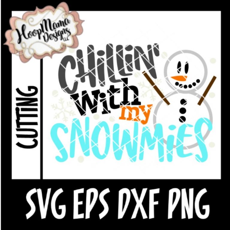 Chillin' With My Snowmies - Embroidery and Cutting Options - HoopMama