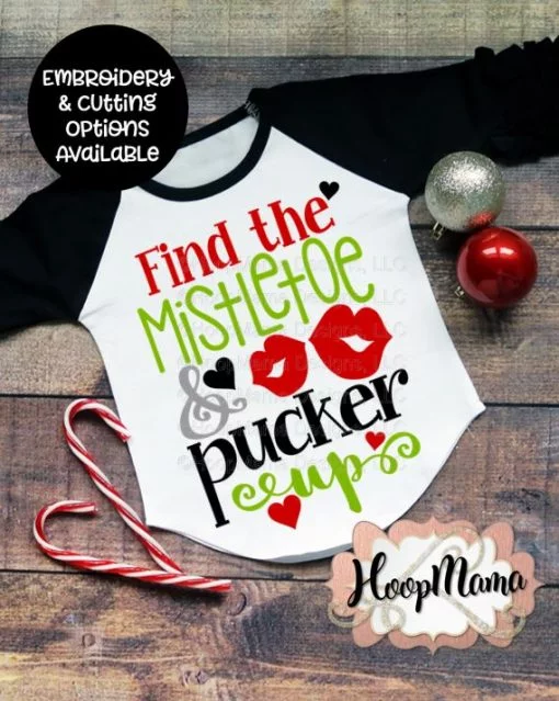 Find the Mistletoe and Pucker Up - Embroidery and Cutting Options