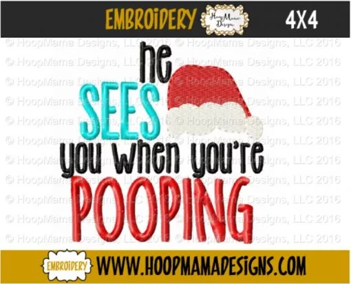 He Sees You When You're Pooping - Embroidery and Cutting Options - Image 2
