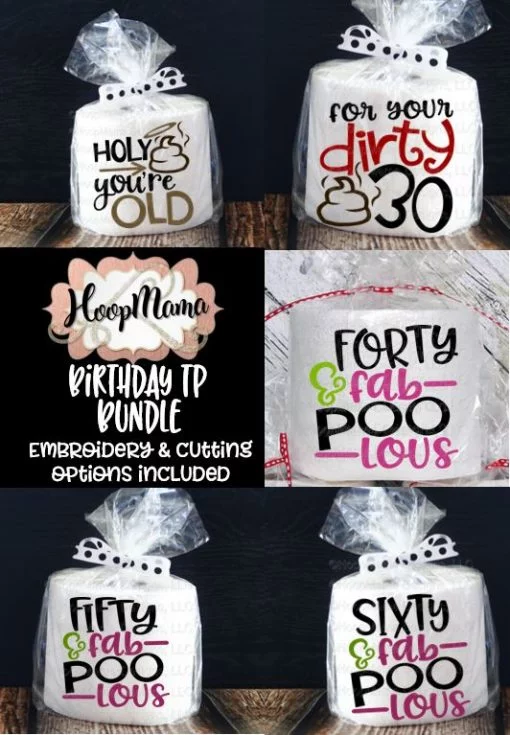 Birthday Toilet Paper Embroidery & Cutting Bundle