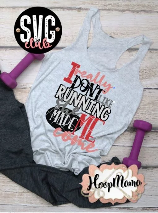 I Really Don't Like Running She Made Me Come - CUTTING ONLY