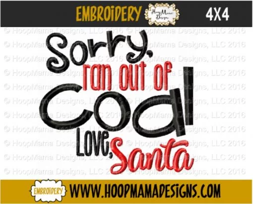 Sorry Ran Out Of Coal - Toilet Paper - Embroidery and Cutting Options - Image 2