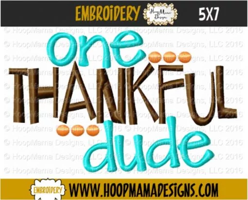 One Thankful Dude - Embroidery and Cutting Options - Image 2