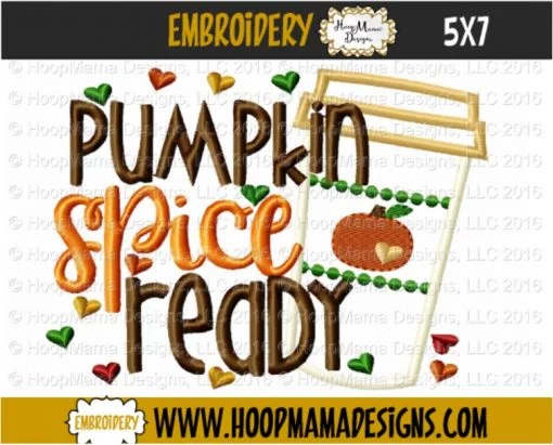 Pumpkin Spice Ready - Embroidery and Cutting Options - Image 2