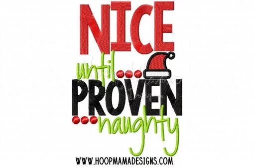 Nice Until Proven Naughty - Embroidery and Cutting Options - Image 2