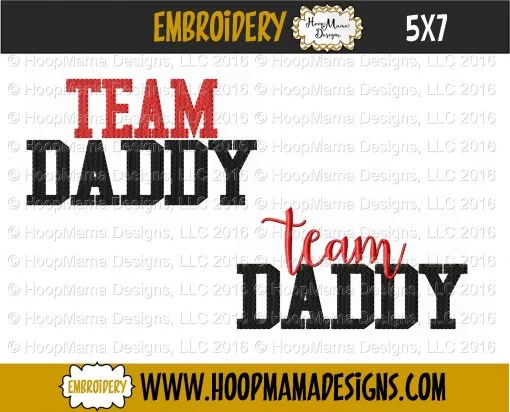 Team Daddy - Embroidery and Cutting Options - Image 2