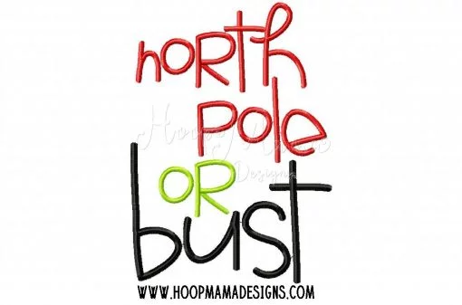 North Pole Or Bust - Embroidery and Cutting Options - Image 2