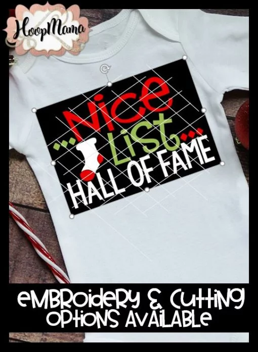 Nice List Hall Of Fame - Embroidery and Cutting Options