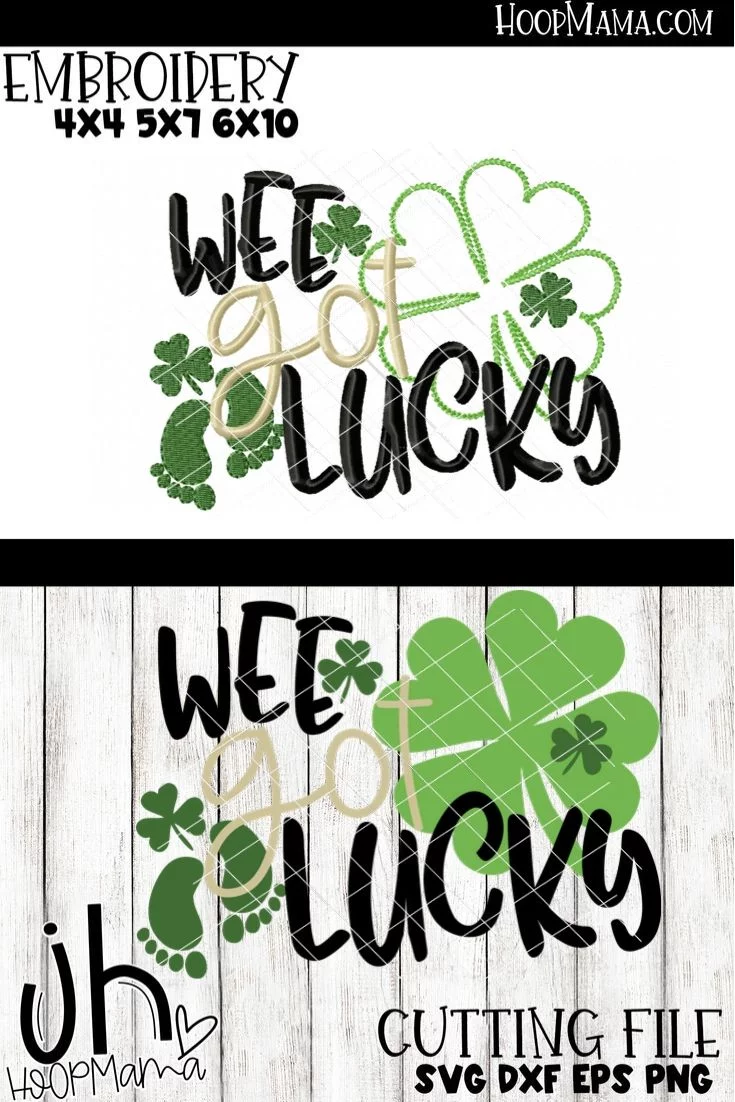 Wee Got Lucky - Embroidery and Cutting Options