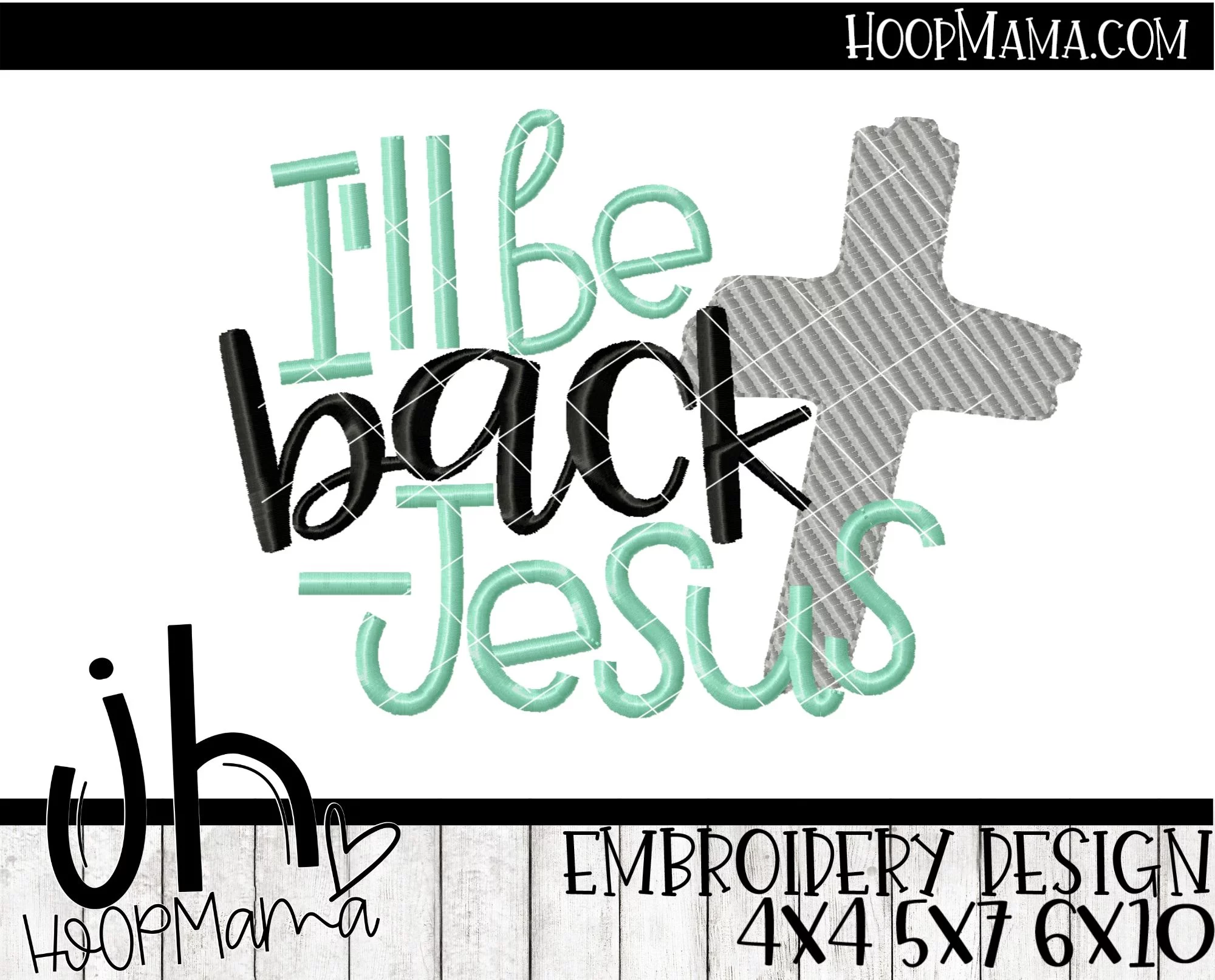 I'll Be Back - Jesus - Embroidery and Cutting Options - Image 2