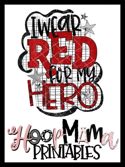 I wear Red For My Hero - DOWNLOAD - Image 2