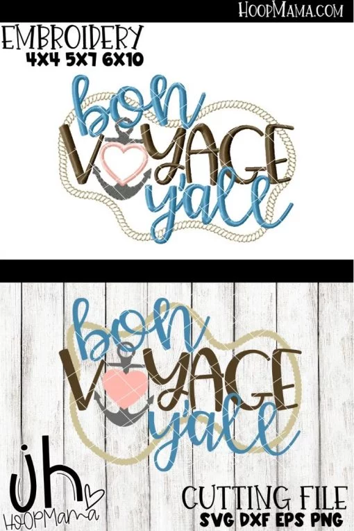Bon Voyage Y'all - Embroidery and Cutting Options