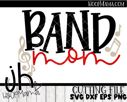 Band Mom - Embroidery and Cutting Option - Image 3