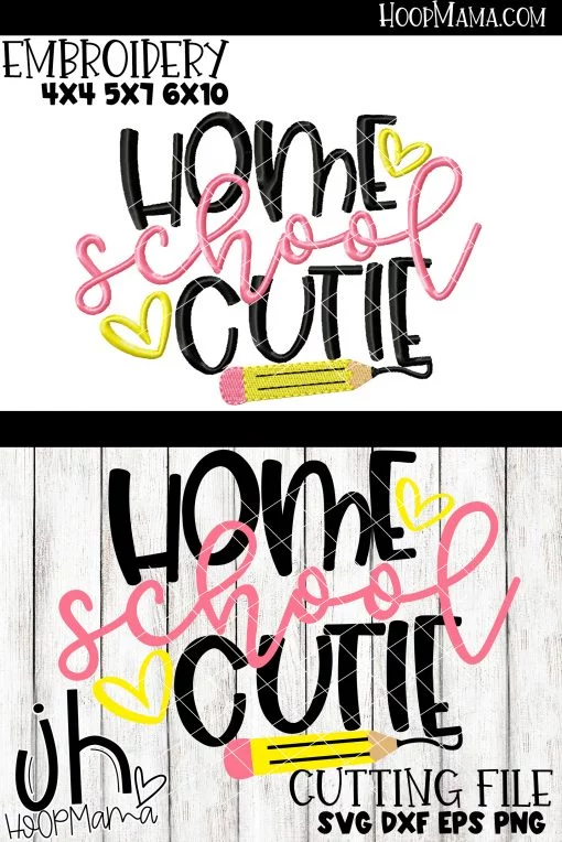 Home School Cutie - Embroidery and Cutting Option