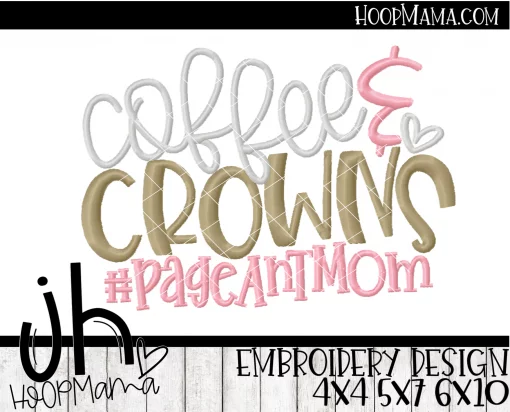 Coffee and Crowns - Embroidery and Cutting Option - Image 2