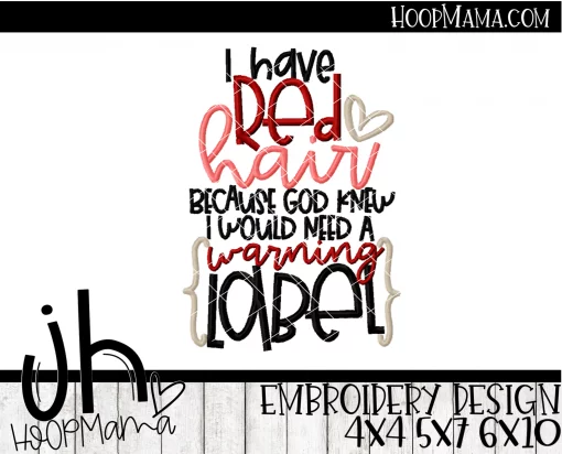 I Have Red Hair Because God Knew - Embroidery and Cutting Option - Image 2