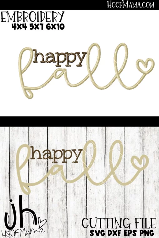 Happy Fall - Embroidery and Cutting Option