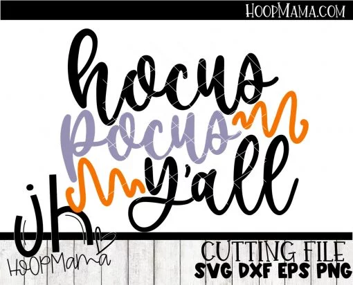 Hocus Pocus Yall - Embroidery and Cutting Options - Image 3