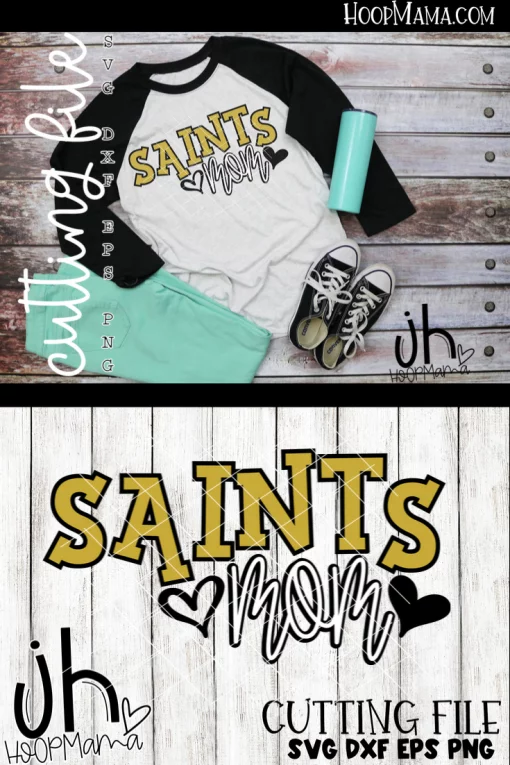 Saints Mom - CUTTING ONLY
