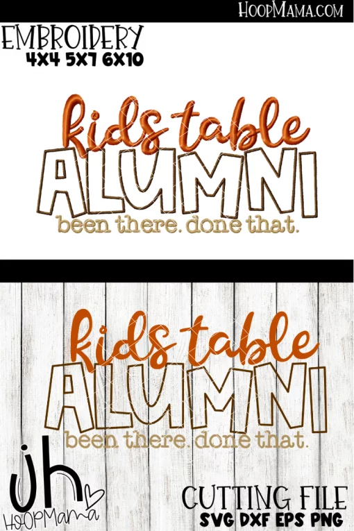 Kids Table Alumni - Embroidery and Cutting Options