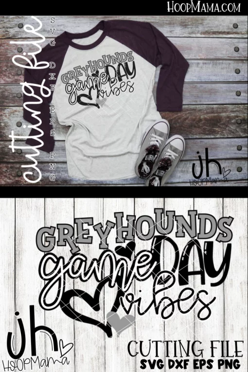 Greyhounds Game Day Vibes - CUTTING ONLY