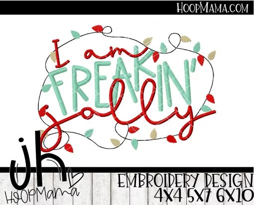 I Am Freakin Jolly - Embroidery and Cutting Options - Image 3