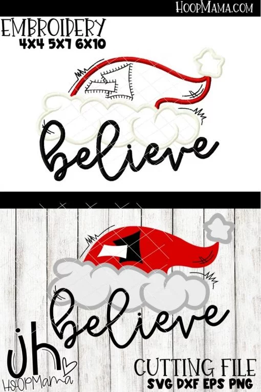 Believe With Santa Hat - 2019 - Embroidery and Cutting Options
