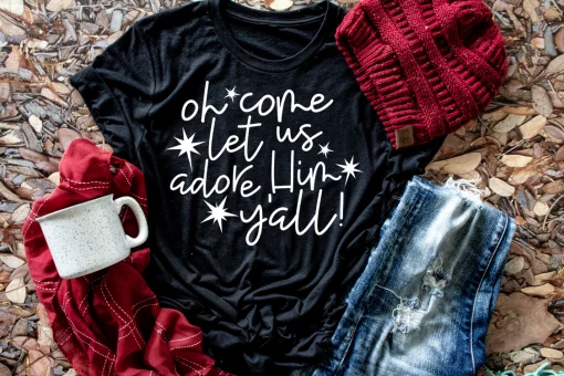 Oh Come Let Us Adore Him Y'all - Embroidery and Cutting Options - Image 2