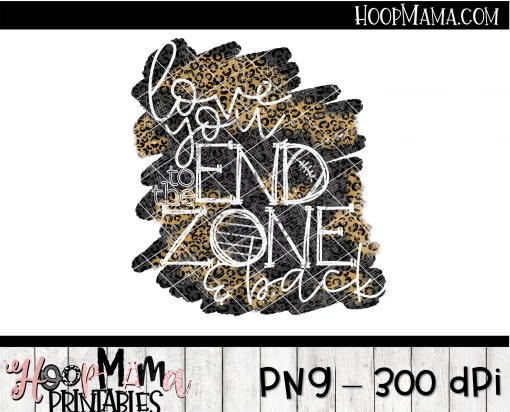 Love You To The End Zone And Back - Printable - DOWNLOAD - Image 2