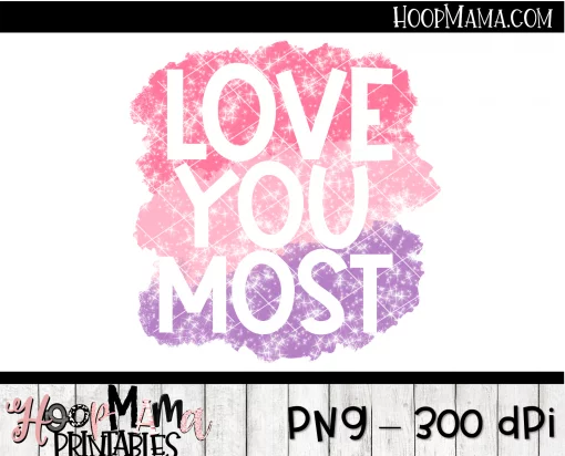 Love You Most - Printable - DOWNLOAD - Image 2