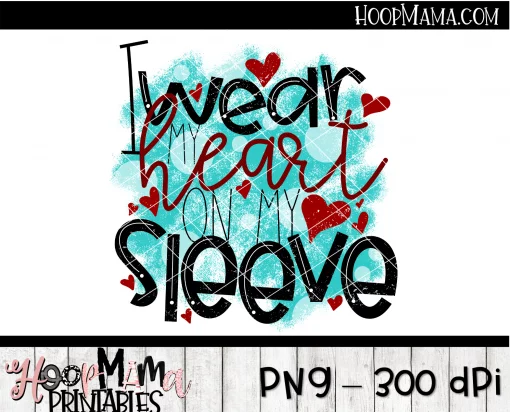 I Wear My Heart On My Sleeve - Printable - DOWNLOAD - Image 2