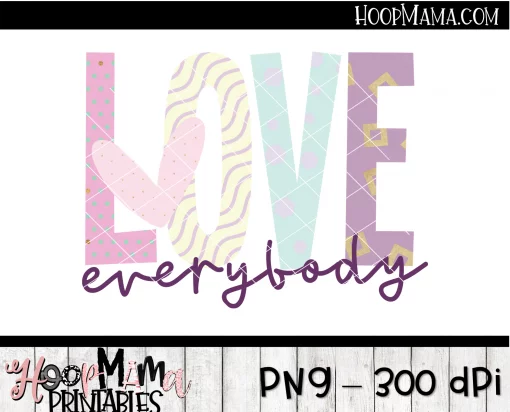 Love Everybody - Printable - DOWNLOAD - Image 2