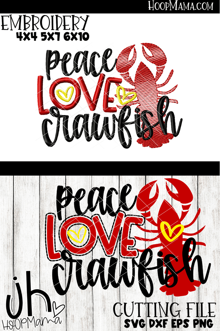 Download Peace Love Crawfish Embroidery And Cutting Options Hoopmama