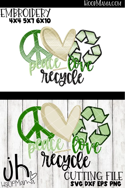 Peace Love Recycle - Embroidery and Cutting Options