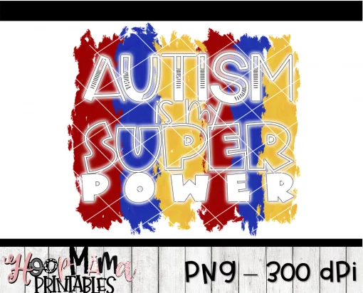 Autism Is My Super Power - Printable - DOWNLOAD - Image 2