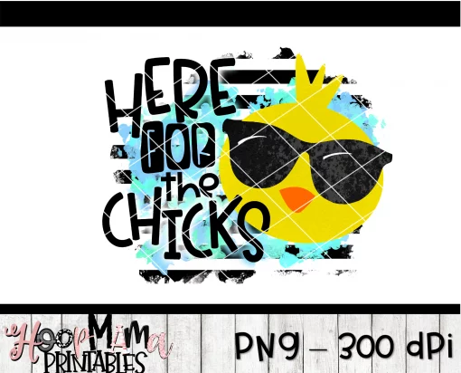 Here For The Chicks - Printable - DOWNLOAD - Image 2