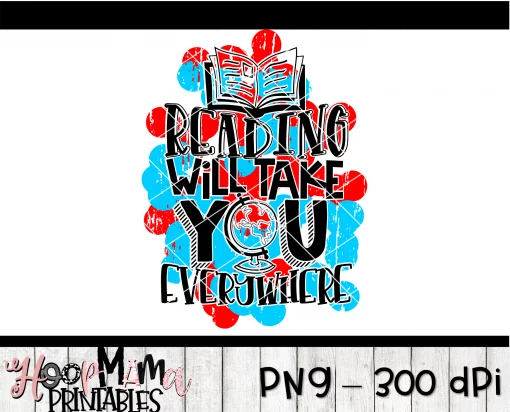 Reading Will Take You Everywhere - Printable - DOWNLOAD - Image 2