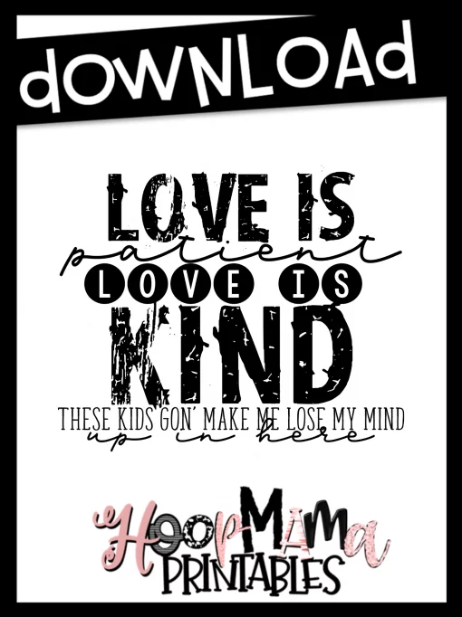 Love Is Patient Love Is Kind - Printable - DOWNLOAD