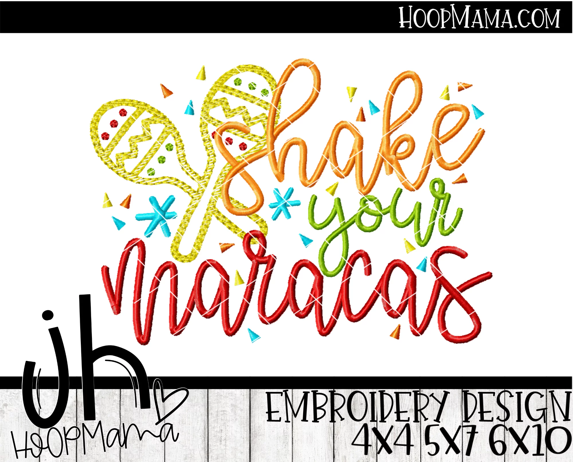 Shake Your Maracas - Embroidery and Cutting Options - Image 3