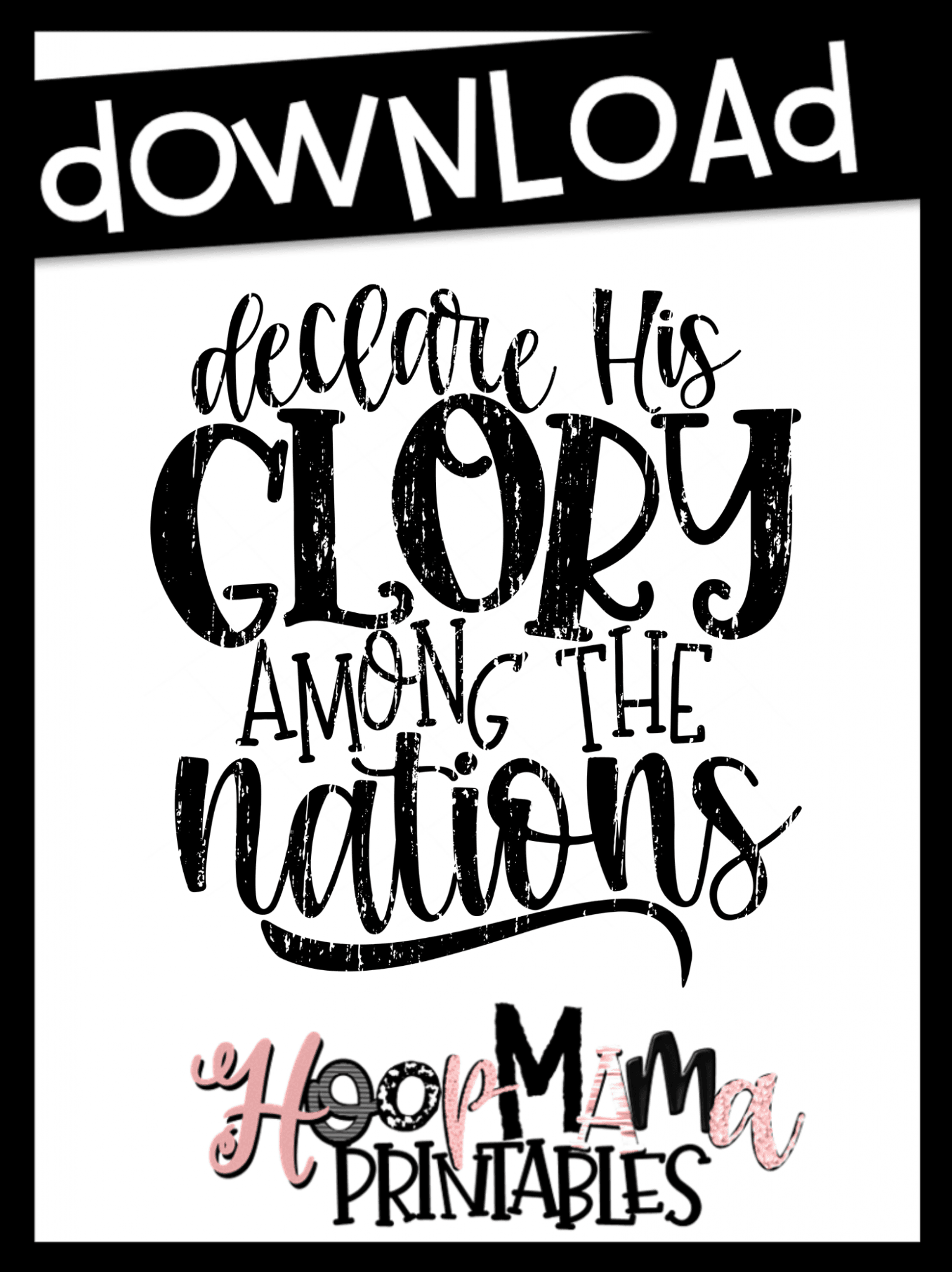 declare-his-glory-among-the-nations-printable-download-hoopmama