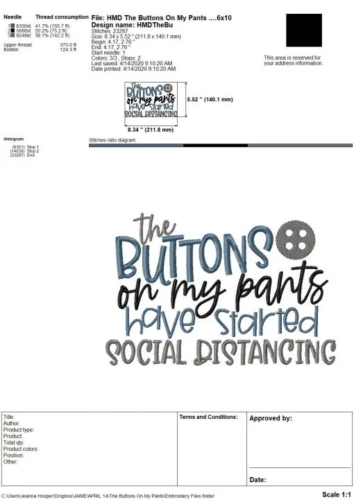 The Buttons On My Pants Have Started Social Distancing - Embroidery and Cutting Options - Image 5
