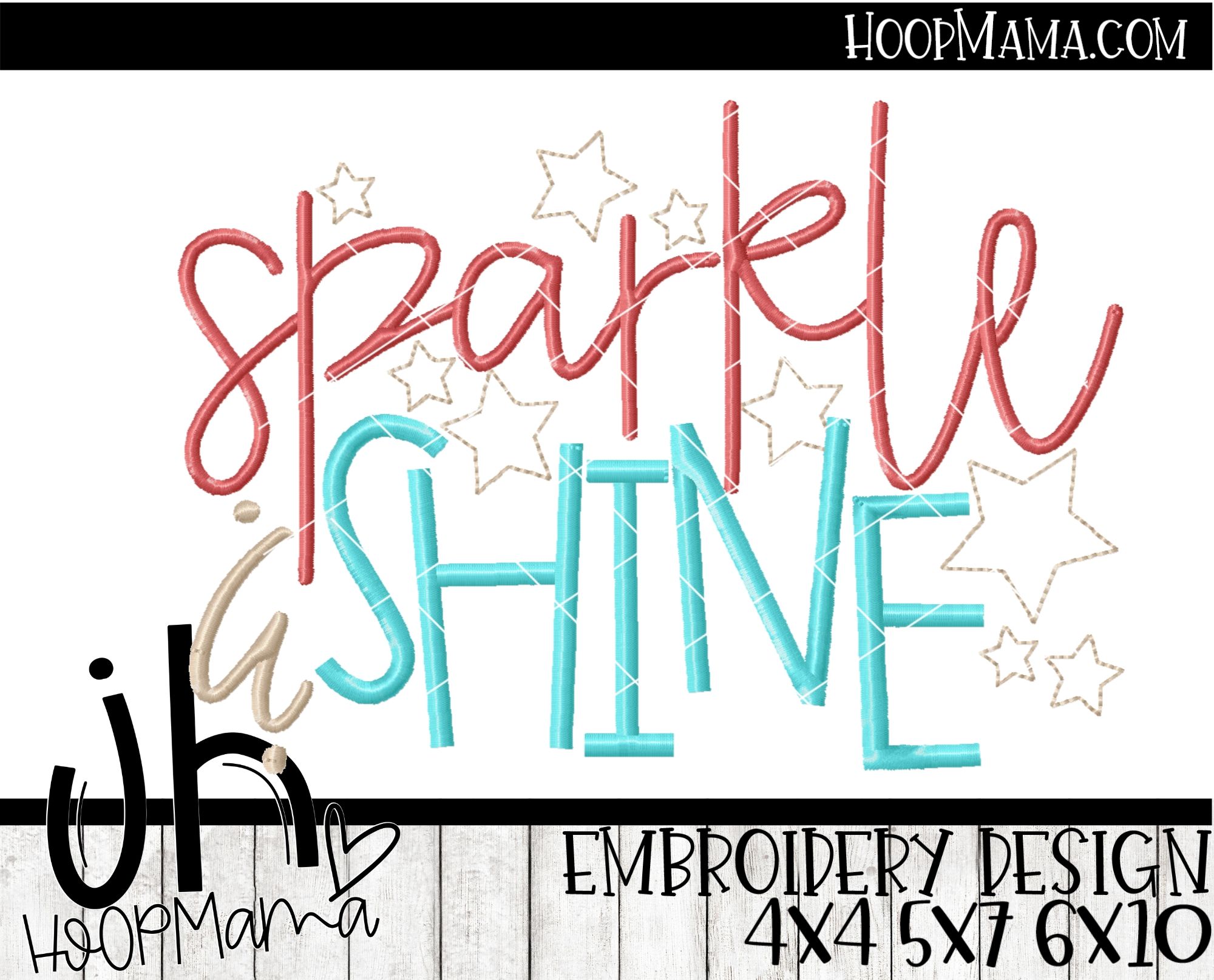Sparkle And Shine Embroidery and Cutting Options HoopMama