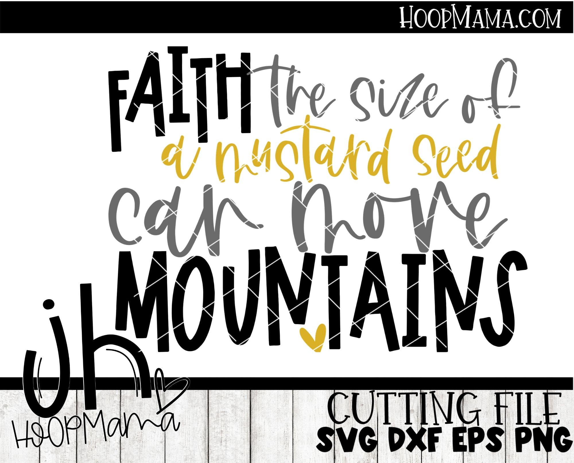 Faith The Size Of A Mustard Seed Embroidery And Cutting Options Hoopmama